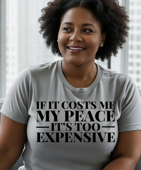 It's Too Expensive