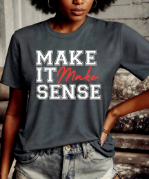 Make It Make Sense