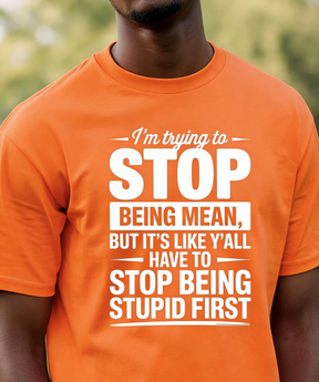 Stop Being Mean