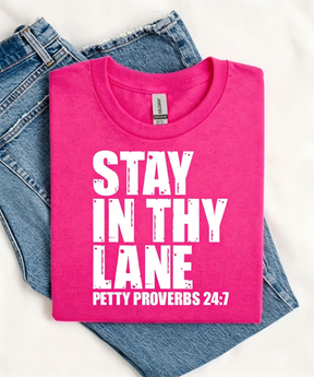 Stay In Thy Lane