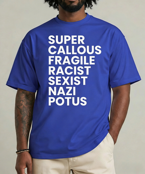 Super Callous Fragile