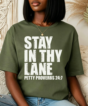 Stay In Thy Lane