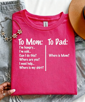 To Mom To Dad