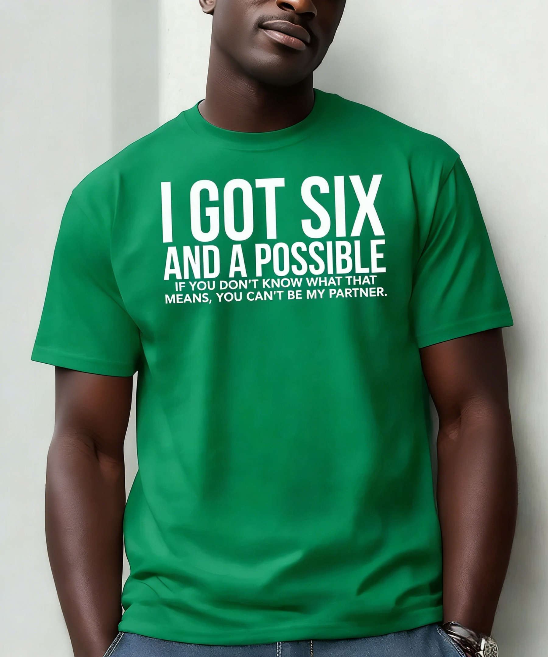 Six & A Possible
