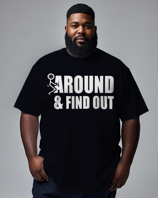 F Around & Find Out Men's Plus Size Short Sleeve T-Shirt
