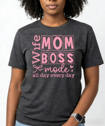 Wife. Mom. Boss.