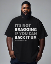 It's Not Bragging Men's Plus Size Short Sleeve T-Shirt