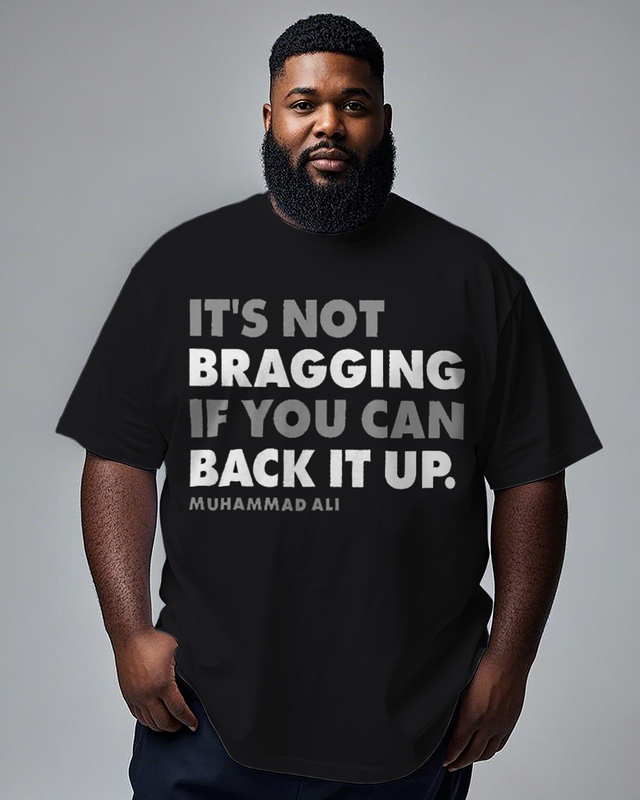 It's Not Bragging Men's Plus Size Short Sleeve T-Shirt