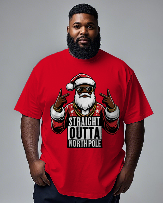 Straight Outta North Pole Men's Plus Size Short Sleeve T-Shirt