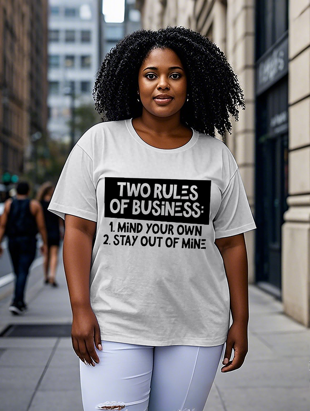 Two Rules of Business Women's Plus Size T-shirts