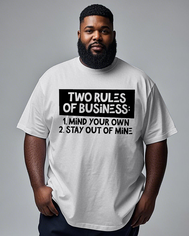 Two Rules of Business Men's Plus Size Short Sleeve T-Shirt