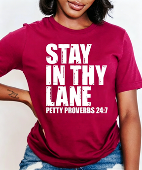 Stay In Thy Lane